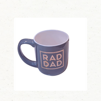 RAD DAD mug - Jay's Pretty Little Things For You