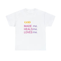 GOD HEALS ME...Unisex Heavy Cotton Tee - Jay's Pretty Little Things For You