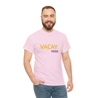 VACAY MODE...Unisex Heavy Cotton Tee - Jay's Pretty Little Things For You